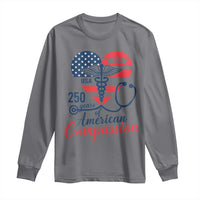 250 Years of American Compassion Long Sleeve Shirt Patriotic Medical Worker - Wonder Print Shop