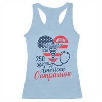 250 Years of American Compassion Racerback Tank Top Patriotic Medical Worker - Wonder Print Shop