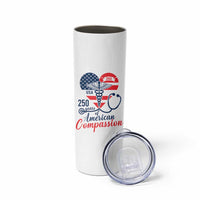 250 Years of American Compassion Skinny Tumbler Patriotic Medical Worker - Wonder Print Shop
