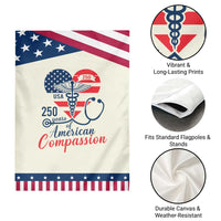 250 Years of American Compassion Garden Flag Patriotic Medical Worker