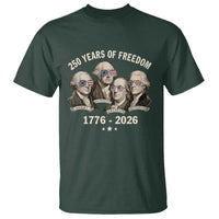 250 Years of Freedom Founding Fathers T Shirt Patriotic 1776 to 2026 July 4th American History - Wonder Print Shop