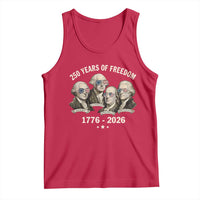 250 Years of Freedom Founding Fathers Tank Top Patriotic 1776 to 2026 July 4th American History - Wonder Print Shop