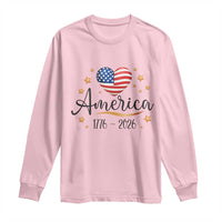 America Heart 250 Years Long Sleeve Shirt US Semiquincentennial Cute Patriotic 1776 to 2026 - Wonder Print Shop