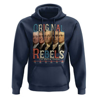 Original Rebels 250 Years of Freedom Hoodie Founding Fathers Patriotic 1776 to 2026 Semiquincentennial - Wonder Print Shop