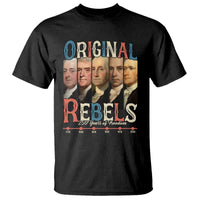 Original Rebels 250 Years of Freedom T Shirt Founding Fathers Patriotic 1776 to 2026 Semiquincentennial - Wonder Print Shop