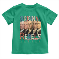 Original Rebels 250 Years of Freedom Toddler T Shirt Founding Fathers Patriotic 1776 to 2026 Semiquincentennial - Wonder Print Shop