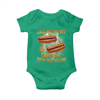 Call Me the Vet Offensive Hot Dog Meme Baby Onesie I Be Putting These Dogs Down Funny Glizzy Globber - Wonder Print Shop