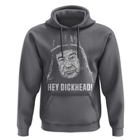 Hey Dckhead Grumpy Old Man Humor Hoodie Jerk Sarcastic Comedy
