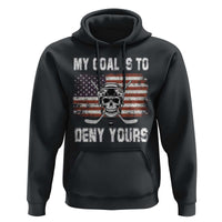 USA Flag Hockey Skull Hoodie My Goal Is To Deny Yours