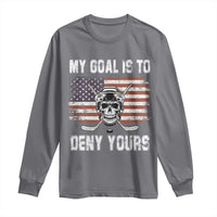 USA Flag Hockey Skull Long Sleeve Shirt My Goal Is To Deny Yours