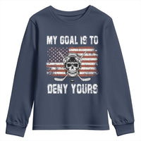 USA Flag Hockey Skull Youth Sweatshirt My Goal Is To Deny Yours