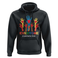 Everyone Is Welcome Here Hoodie Equality Rainbow Fist Hands
