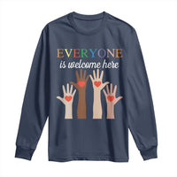 Everyone Is Welcome Here Long Sleeve Shirt Equality Fist Hands Hearts