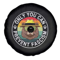 Only You Can Prevent Fascism Spare Tire Cover Protect National Parks Bear Resist