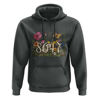 Funny 8647 Subtle Sarcasm Hoodie Floral Boho Style
