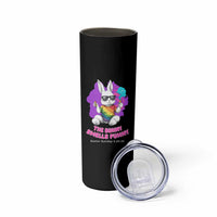 Happy 420 Easter Skinny Tumbler The Bunny Smells Funny