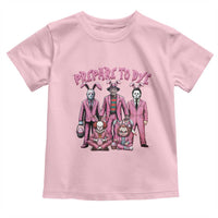 Prepare to Groovy Dye Funny Bunny Easter Toddler T Shirt Horror Dyeing Eggs