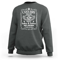 Funny Cannabis High Time Sweatshirt Old 420 Quality Indica & Sativa Weed