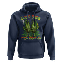 Funny Marijuana Hoodie Good Buds Stick Together Couples 420 Weed Cannabis