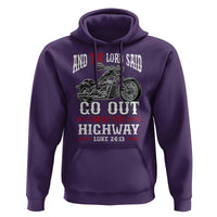 Christian Biker Hoodie Lord Said Go Out Into Highways Faith Motorcycle