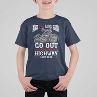 Christian Biker T Shirt For Kid Lord Said Go Out Into Highways Faith Motorcycle