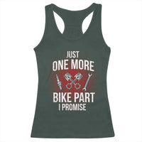Funny Biker Racerback Tank Top One More Bike Part Motorcycle Mechanic