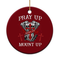 Christian Biker Ceramic Ornament Pray Up Before You Mount Up Faith - Wonder Print Shop