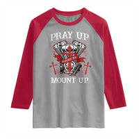 Christian Biker Raglan Shirt Pray Up Before You Mount Up Faith