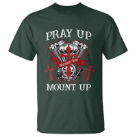 Christian Biker T Shirt Pray Up Before You Mount Up Faith