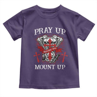 Christian Biker Toddler T Shirt Pray Up Before You Mount Up Faith