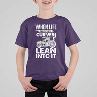 Funny Biker T Shirt For Kid When Life Throws You Curves Lean Into It Motorcycle