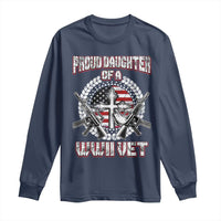 Proud Daughter Of A WWII Vet Long Sleeve Shirt World War 2 Veteran WW2
