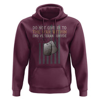 Veteran Suicide Awareness Hoodie Do Not Give In To The War Within Patriotic US Flag