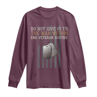Veteran Suicide Awareness Long Sleeve Shirt Do Not Give In To The War Within Patriotic US Flag