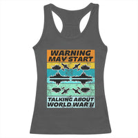 Retro World War 2 Memorabilia Racerback Tank Top May Start Talking About WWII WW2 Gear