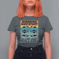Retro World War 2 Memorabilia T Shirt For Women May Start Talking About WWII WW2 Gear