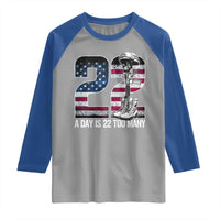 Veteran Suicide Awareness Raglan Shirt 22 A Day is 22 Too Many Veteran Lives Matter