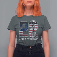 Veteran Suicide Awareness T Shirt For Women 22 A Day is 22 Too Many Veteran Lives Matter