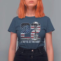 Veteran Suicide Awareness T Shirt For Women 22 A Day is 22 Too Many Veteran Lives Matter