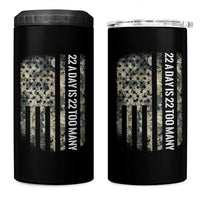 Veteran Suicide Awareness 4 in 1 Can Cooler Tumbler USA Flag 22 A Day Is 22 Too Many