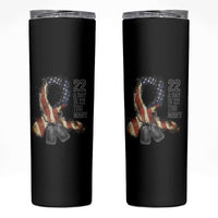 Veteran Suicide Awareness Skinny Tumbler 22 A Day Is 22 Too Many American Flag Ribbon