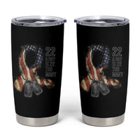 Veteran Suicide Awareness Tumbler Cup 22 A Day Is 22 Too Many American Flag Ribbon