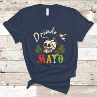 Funny Cinco De Mayo T Shirt Cinco De Mayo Drinko De Mayo Fiesta Mexican Party - Wonder Print Shop
