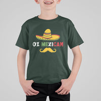 Funny Cinco De Mayo T Shirt For Kid Funny 0% Mexican With Sombrero For Cinco De Mayo Costume - Wonder Print Shop