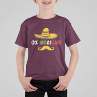 Funny Cinco De Mayo T Shirt For Kid Funny 0% Mexican With Sombrero For Cinco De Mayo Costume - Wonder Print Shop