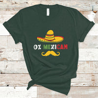 Funny Cinco De Mayo T Shirt Funny 0% Mexican With Sombrero For Cinco De Mayo Costume - Wonder Print Shop