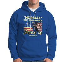 Bible Verse Hoodie Normal Isn't Coming Back Jesus Is Revelation 14 Religious - Wonder Print Shop