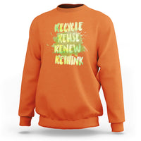 Earth Day Sweatshirt Recycle Reuse Renew Rethink Go Green Go Planet Earth Day - Wonder Print Shop