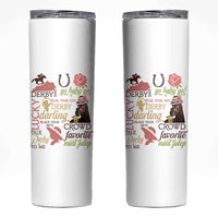 Talk Derby To Me Skinny Tumbler Horse Riders Ky Racing Day
