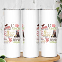 Talk Derby To Me Skinny Tumbler Horse Riders Ky Racing Day